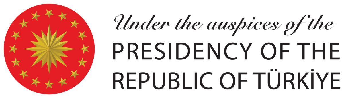 Under the auspices of the Presidency of the Republic of Türkiye